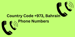 country code +973, bahrain phone numbers