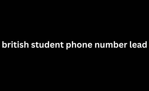 british student phone number lead