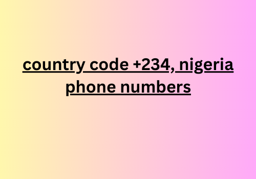 country code +234, nigeria phone numbers