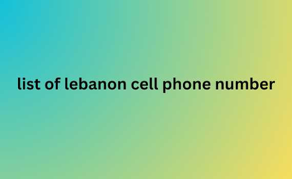 list of lebanon cell phone number