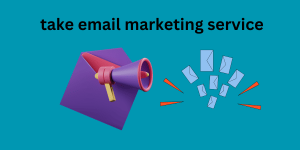 take email marketing service