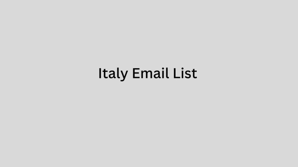 Italy Email List