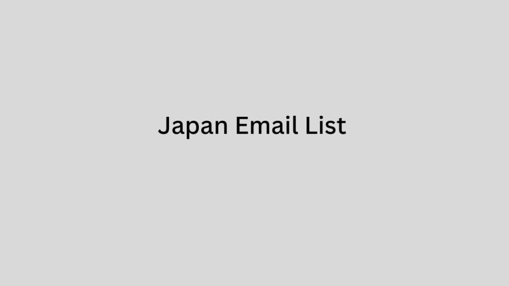 Japan Email List