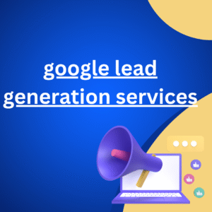 google lead generation services