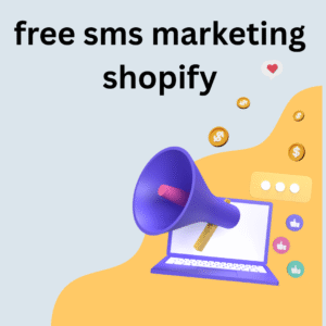 free sms marketing shopify