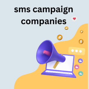 sms campaign companies